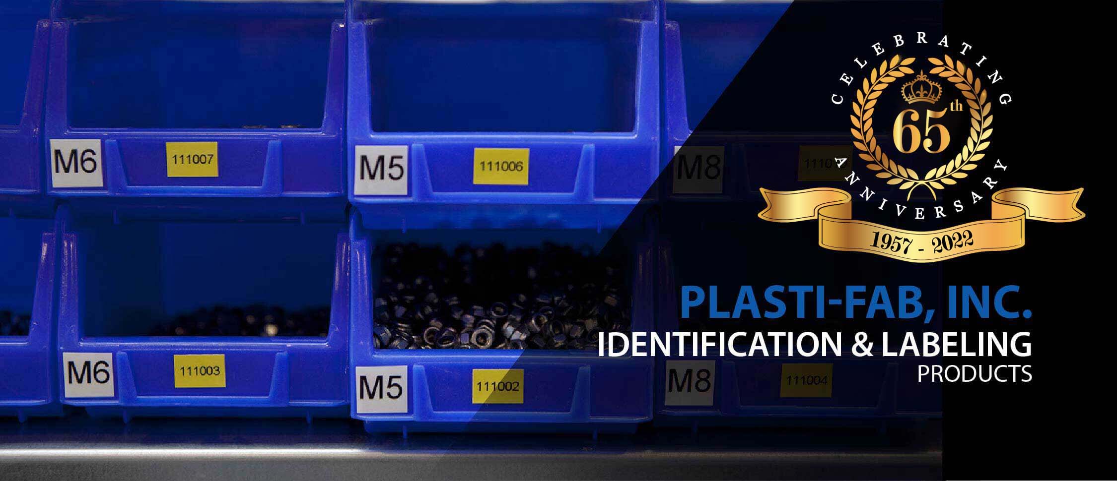 Identification and Labeling - Plasti-Fab Inc.